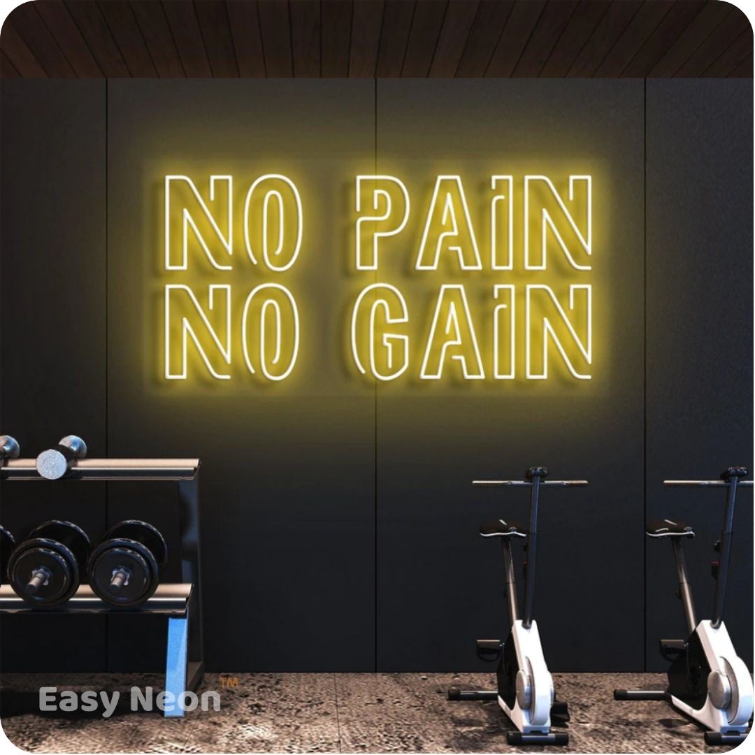 No Pain No Gain